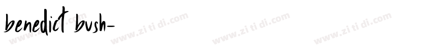 benedict bush字体转换